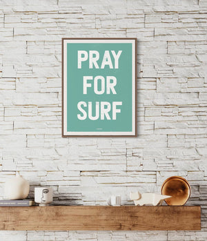 Pray for Surf Vintage Typography Poster - Retro Surfing Wall Art, Coastal Home Decor, Surfer Gift, Surfing Print - Best Coast Prints