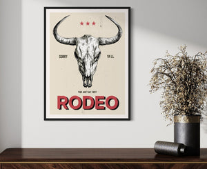 This Ain't My First Rodeo Print - Best Coast Prints
