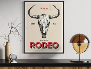 This Ain't My First Rodeo Print - Best Coast Prints