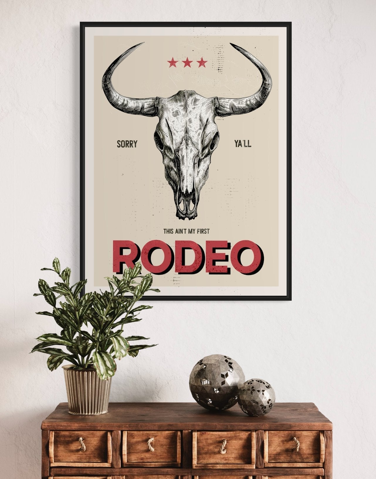 This Ain't My First Rodeo Print - Best Coast Prints